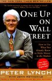 Buy  One Up On Wall Street : How To Use What You Already Know To Make Money In The Market