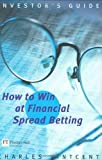 How to Win at Financial Spread Betting