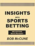 Buy  Insights into Sports Betting (2nd Edition, New & Revised)