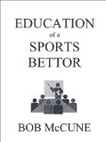 Education of a Sports Bettor