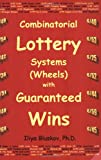 Buy  Combinatorial Lottery Systems (Wheels) with Guaranteed Wins
