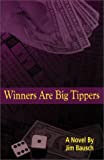 Buy  Winners Are Big Tippers