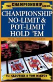 Championship No Limit & Pot Limit Hold 'Em (Championship Series)