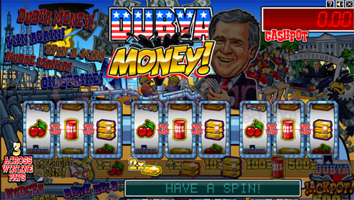 Dubya Money!